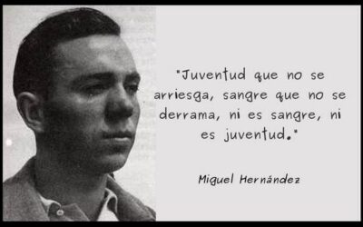 MIGUEL HERNÁNDEZ, UNO DE LOS NUESTROS.